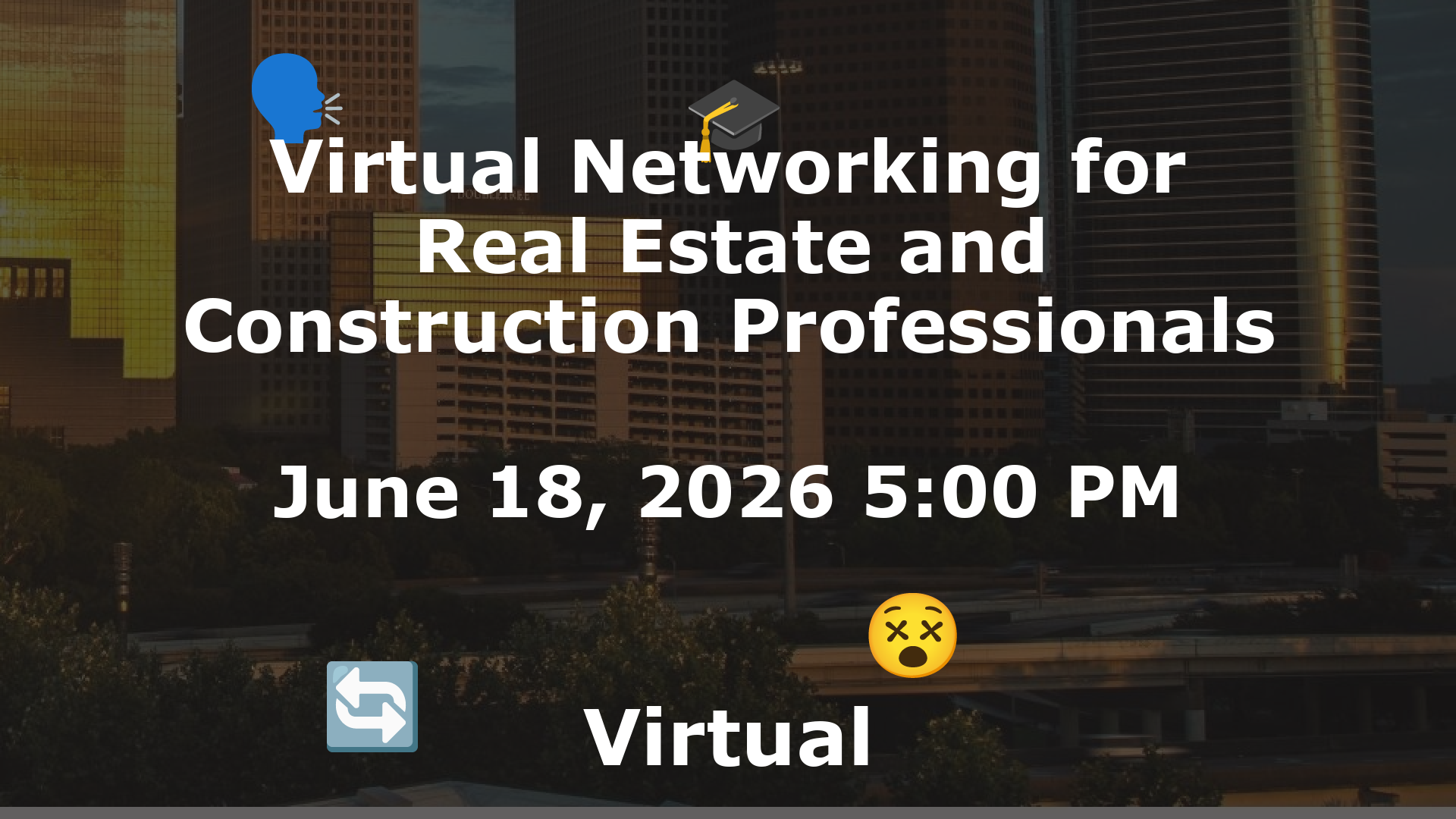 Virtual Networking for Real Estate and Construction Professionals event image